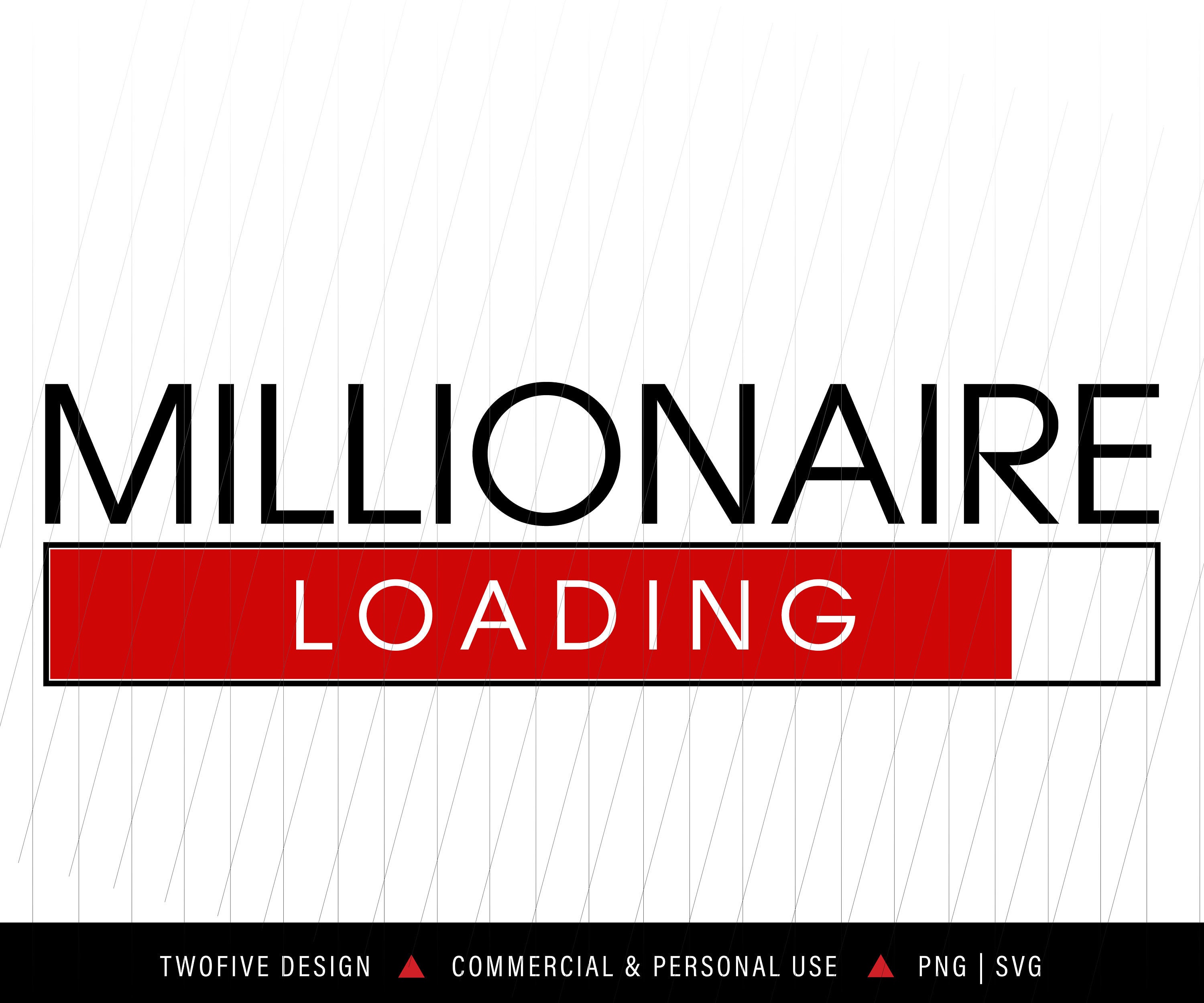 Millionaire Loading Vector EPS SVG PNG Cricut - Etsy