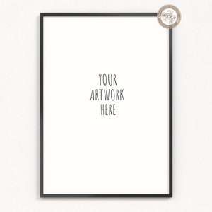 May include: A black picture frame with a white mat and the text "YOUR ARTWORK HERE" in the center.
