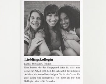 Personalisiertes Poster als Geschenk für Kollegin mit eurem Lieblingsfoto und liebevoller Definition