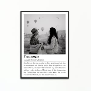 Trauzeugin fragen, personalisiertes Poster mit Definition Trauzeugin, Geschenk für Trauzeugin, Kunstdruck Bild mit Foto