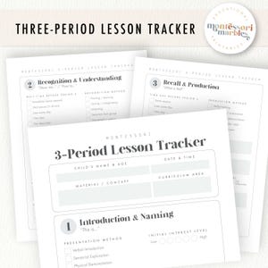 May include: Three-period lesson tracker printable. The white paper has sections for child's name, date, and curriculum area. The text includes "Recognition & Understanding" and "Recall & Production". The Montessori logo is in the upper right corner.