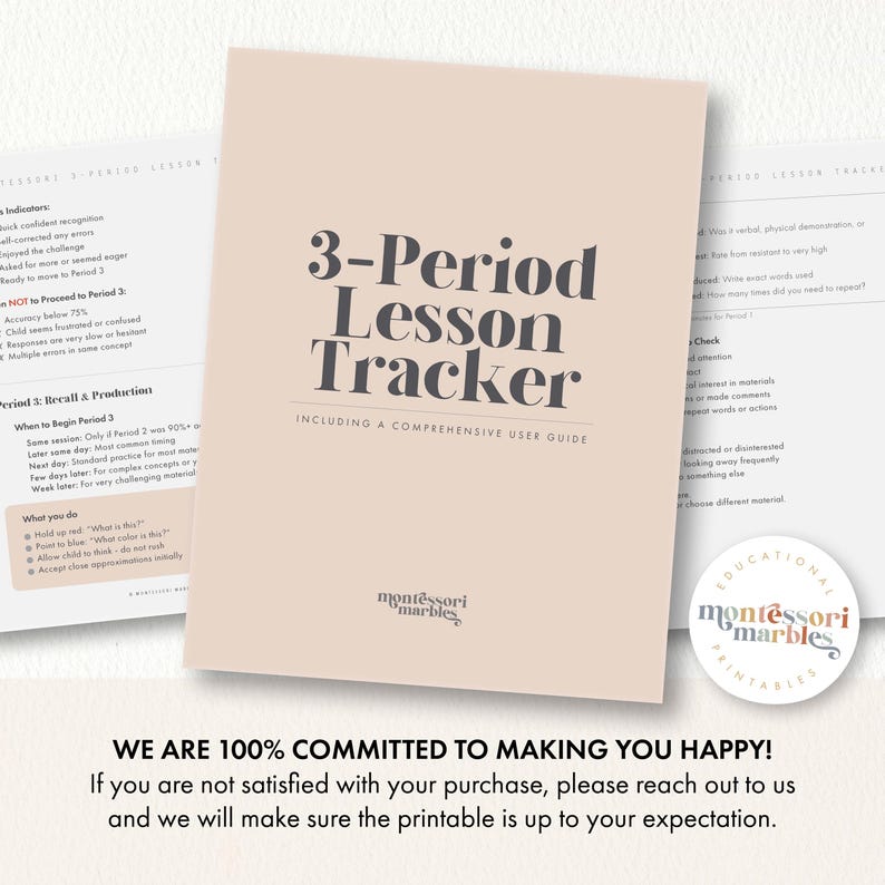 May include: A beige 3-Period Lesson Tracker with the text "3-Period Lesson Tracker" and "Including a Comprehensive User Guide". The Montessori Marbles logo is visible. A round sticker with the text "Educational Printables" is also visible.