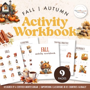May include: A printable Fall activity workbook with 9 pages featuring a variety of activities for preschoolers, including counting, tracing, and alphabet practice. The pages are decorated with autumn-themed illustrations, such as pumpkins, leaves, and a cute little house.