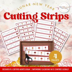 May include: Printable Lunar New Year cutting strips activity for kids. Four pages of red and gold lanterns with dashed lines for cutting practice.  The text "Cutting Strips" is in red letters on a white background.