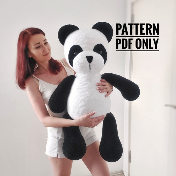 PDF plush big panda Crochet Pattern, big bear Crochet Pattern, big panda Amigurumi Pattern (English)
