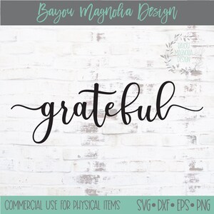 Grateful SVG File: Fall Thanksgiving Sign, Shirt Design (Digital Download)