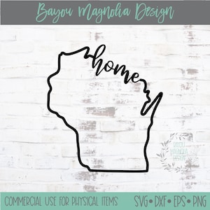 Wisconsin Home State Outline SVG: WI Sign File (Digital Download)
