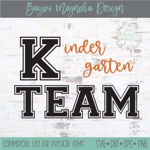 Kindergarten Team SVG: Teacher Shirt Design (Digital Download)
