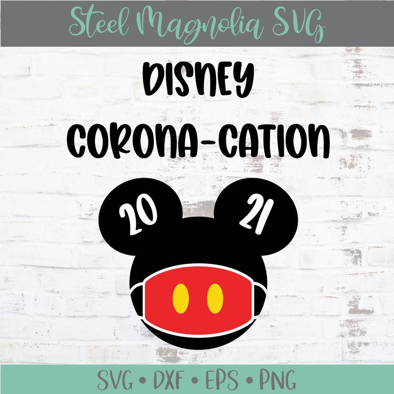 Download Disney Shirt Svg Mickey Minnie Mouse With Mask Disney Corona Cation 2021 Svg Bundle Mickey Mask Svg Clip Art Art Collectibles Delage Com Br