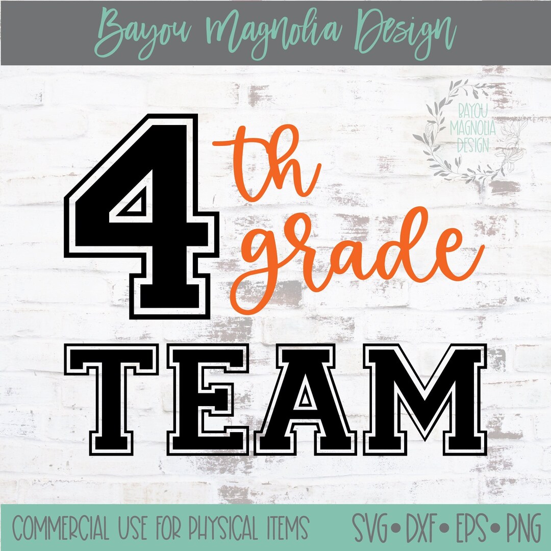 4th Grade Team SVG Fourth Grade Team SVG 4th Grade Teacher Shirt SVG
