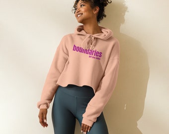 Boundaries - get you some Crop Hoodie (pink)