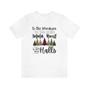 Naar het raam naar de muur tot Santa Decks This Halls Shirt, Santa Shirt, Funny Christmas Shirt, Funny Christmas, luipaard, buffelplaid