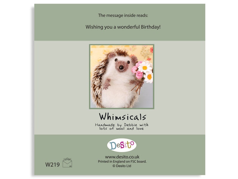 May include: A handmade felt hedgehog holding a bouquet of pink and white flowers. The card reads "Whimsicals Handmade by Debbie with lots of wool and love" and "DeSito www.desito.co.uk Printed in England on FSC board. &copy; Desito Ltd."