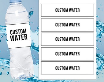 Custom Water Bottle Label, Custom Water Bottle , Custom  Water Bottle Label, Custom birthday, Custom Water Label