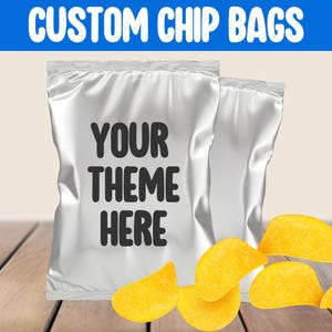 Custom Chip Bag printable, Custom Favor Bag, Custom Birthday, Custom chip bag, Custom  party