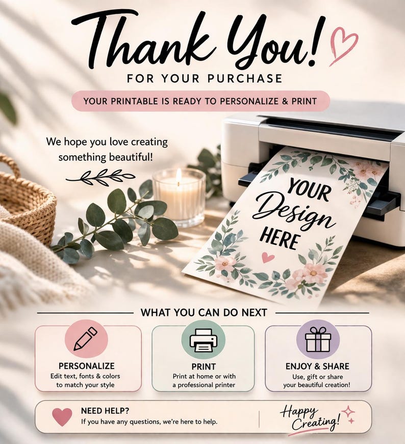 May include: A printable design with the text "Thank You!" and "Your Design Here." The image includes a printer, a candle, and floral accents. The design is ready to personalize and print.