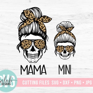 Download Mom And Daughter Skull Svg Messy Bun Skull Svg Momster Life Etsy