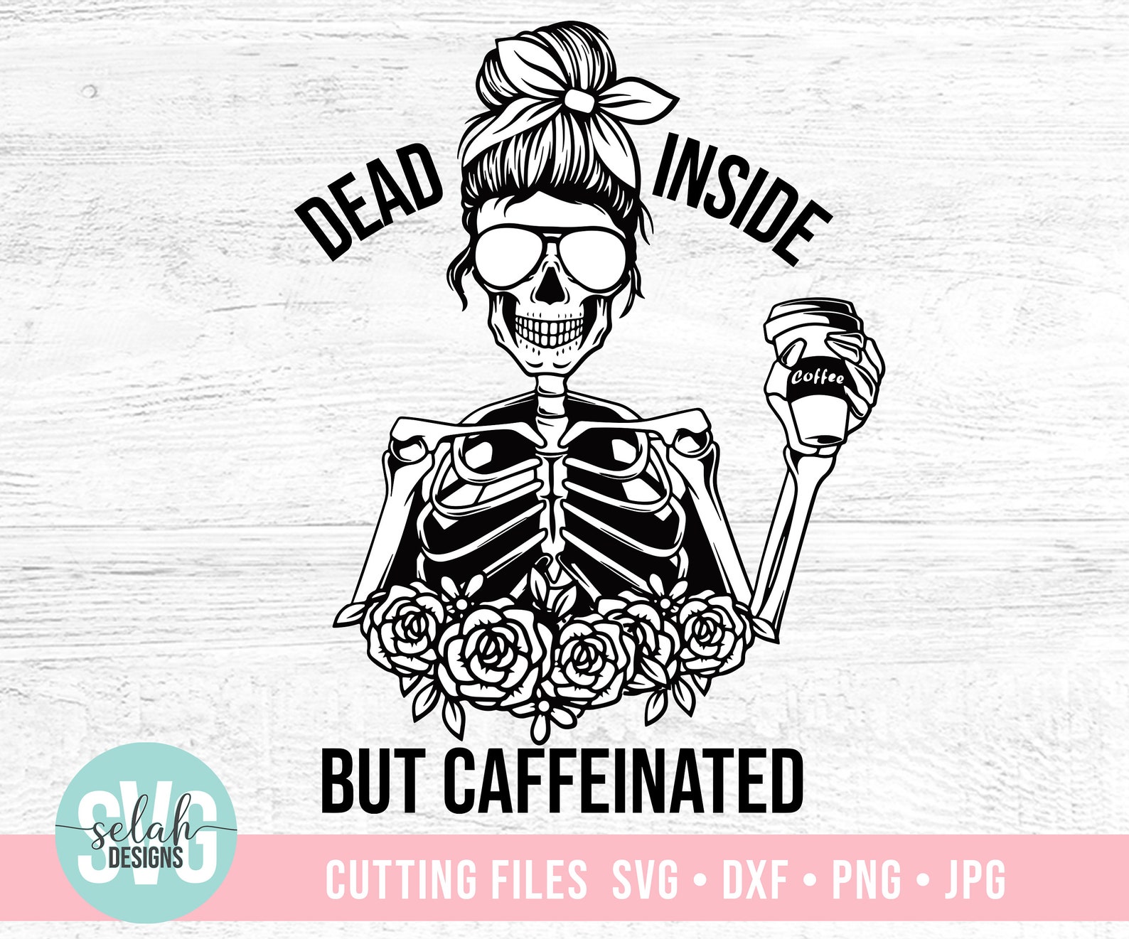 Dead Inside But Caffeinated Svg Dead Inside Svg Halloween image 1.