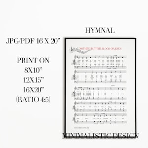 Nothing but the blood of Jesus, revival, Bible,hymn, hymnal,christian,Jesus,download,faith,christmas, music sheet, christian wall art,Jesus