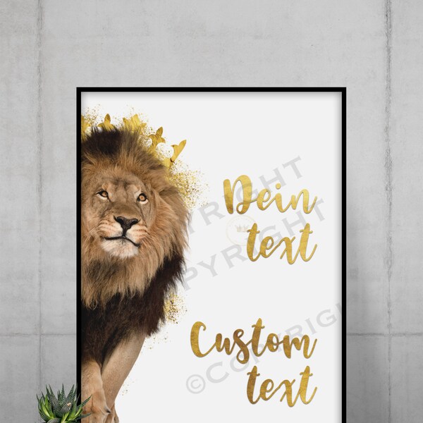 Lion Crown Poster printable Illustration Photo inspirational quote A4 Wall Decor Custom text Ihr Text personalisierbar personalize