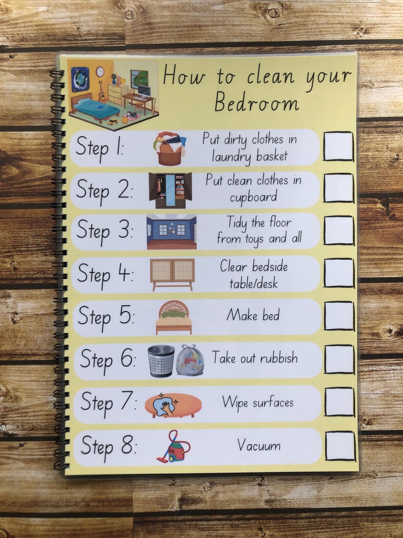 May include: A yellow and white checklist with the title "How to clean your Bedroom". The checklist has eight steps with illustrations and checkboxes next to each step. The steps are: Put dirty clothes in laundry basket, Put clean clothes in cupboard, Tidy the floor from toys and all, Clear bedside table/desk, Make bed, Take out rubbish, Wipe surfaces, Vacuum.