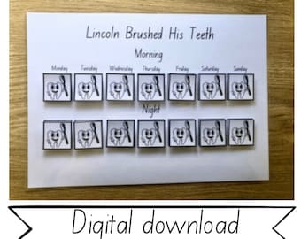 May include: A printable chart for a child to track their teeth brushing routine. The chart has a title "Lincoln Brushed His Teeth" and includes days of the week, morning and night sections, and a tooth with a toothbrush graphic.