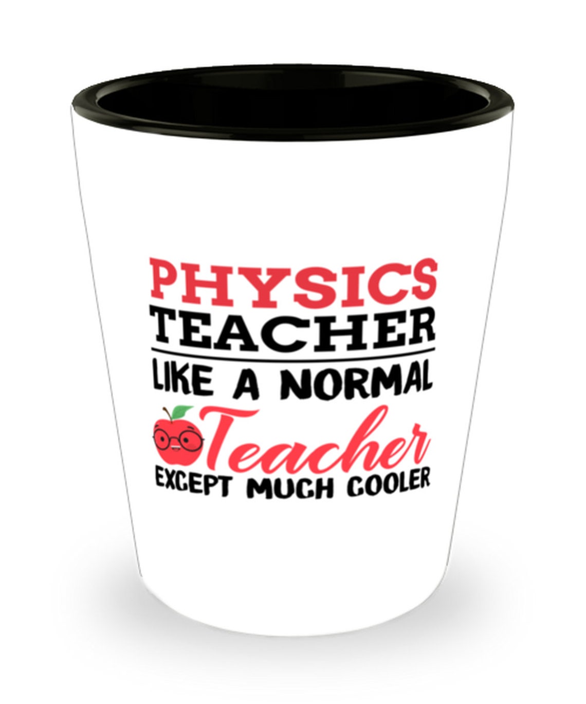 Physics Teacher Gift Physics Gift Teacher Gift Shot Etsy
