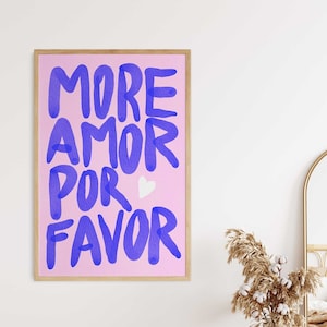 Maximalist Poster More Amor Por Favor wall art Modern Colorful Eclectic Pink Wall Art instant download Love Quote Printable Art image 2