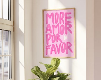 Pink Maximalist Poster - More Amor Por Favor wall art - Modern Eclectic Barbie Pink Wall Art instant download -  Love Quote - Printable