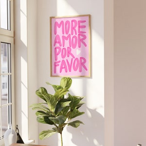 More Amor Por Favor Print: Pink Watercolor Love Quote (Digital Download)