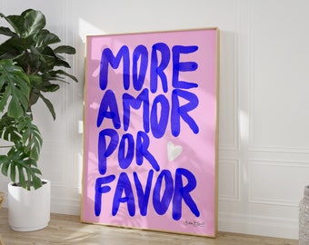 Maximalist Poster - More Amor Por Favor wall art - Modern Colorful Eclectic Pink Wall Art instant download -  Love Quote - Printable Art