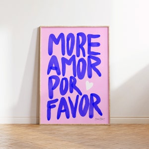 Maximalist Poster More Amor Por Favor wall art Modern Colorful Eclectic Pink Wall Art instant download Love Quote Printable Art image 7
