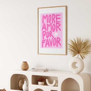 Pink Maximalist Poster More Amor Por Favor Wall Art Modern Eclectic ...