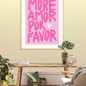 Pink Maximalist Poster More Amor Por Favor Wall Art Modern Eclectic ...