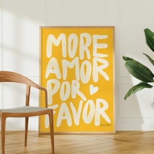 Maximalist Poster More Amor Por Favor wall art Sunshine Modern Eclectic Wall Art Yellow instant download Love Quote Printable Art image 8