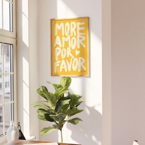 Maximalist Poster More Amor Por Favor wall art Sunshine Modern Eclectic Wall Art Yellow instant download Love Quote Printable Art image 6