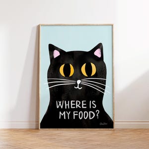 Póster de gato hambriento, regalo para dueños de gatos, comida para gatos, regalo divertido para amantes de los gatos, impresiones digitales descargables, arte imprimible grande