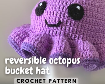 Reversible Octopus Bucket Hat CROCHET PATTERN - Adult size Mood Octo Bucket Hat