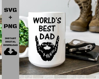 father's day, beard life, world's best dad, gift for dad, dad gift ideas, SVG, PNG, Cutting files for Cricut and silhouette