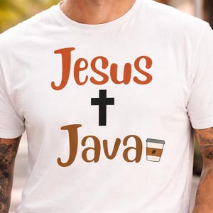 Camiseta de Jesús y Java, camiseta cristiana para amantes del café, camiseta con temática religiosa, regalo religioso, camiseta gráfica cristiana, amante del café, ropa de fe.