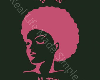 Black Girl SVG Black History African American Svg Black History Month Ethnic SVG African Girl Women History Empowerment SVG Black Girl Magic