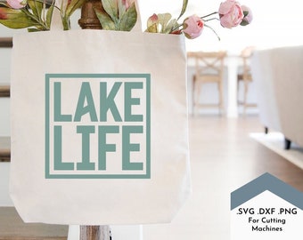 Lake Life SVG Cut File