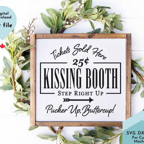 Kissing Booth svg for valentines, love svg, vintage sign svg, cut files for cricut. svg dxf png, instant download