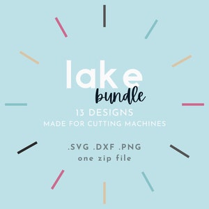 Summer SVG Bundle, Lake Life svg, 13 Lake Inspired Designs | Commercial use | Fishing, Boating, Vacation Cut Files | Hand lettered svg, png image 2