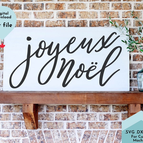 Joyeux Noel Svg, French Christmas svg, Christmas Sign svg, hand lettered svg, canadian christmas svg,