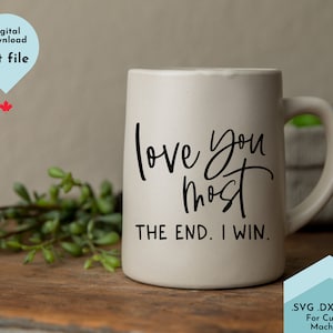 te amo mais svg, amor fofo svg, engraçado dia dos namorados svg, quarto principal svg, citação de amor svg, caneca svg