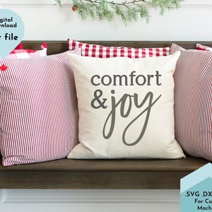 Confort y Alegría SVG - Navidad SVG Archivo de corte - Almohada SVG - Decoración de casa Svg, invierno svg, vacaciones svg, Navidad dxf, Believe Svg