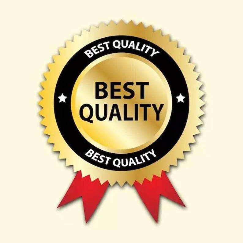 May include: A gold-colored badge with the words "BEST QUALITY" in bold black font. The badge has a black border and a red ribbon at the bottom. Two white stars are on either side of the text.