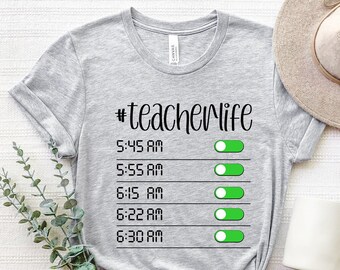 Funny Teacher Life Shirt: Custom Teacher Alarm Tee