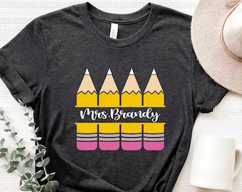 Personalized Pencils Teacher Shirt: Custom Name Team Shirt